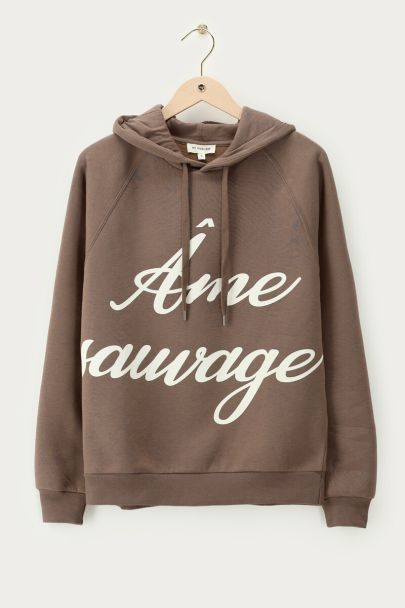 Bruine hoodie "Ame sauvage"