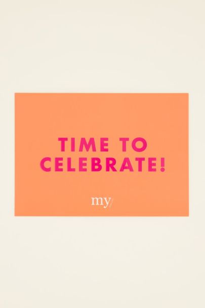 Karte "Time to celebrate"