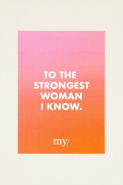 To the strongest woman Card | My Jewellery