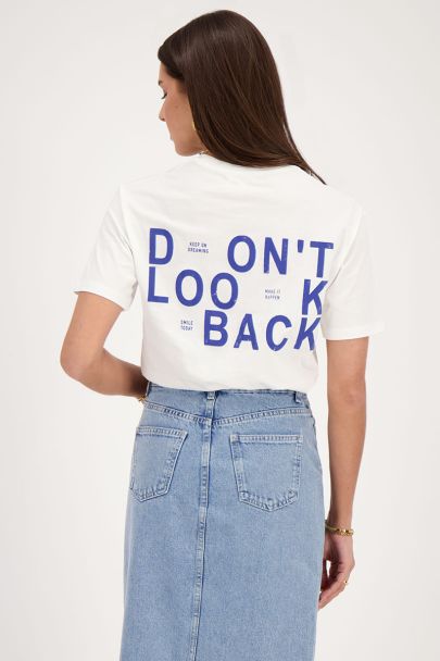 Wit T-shirt don't look back