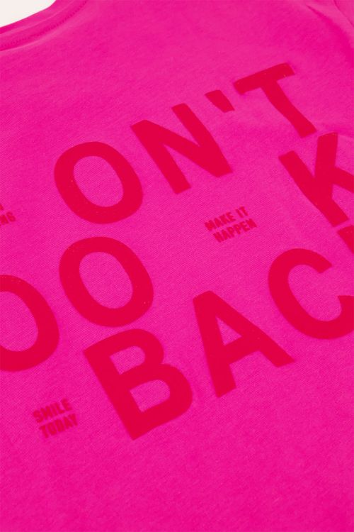  Fuchsia T-shirt "Don't look back" | My Jewellery