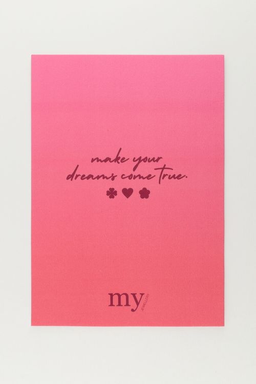 Dreams come true card