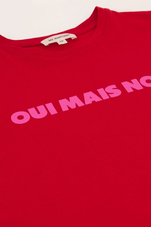 Red T-shirt with pink "Oui mais non" | My Jewellery