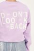 Lilac sweatshirt don't look back | My Jewellery