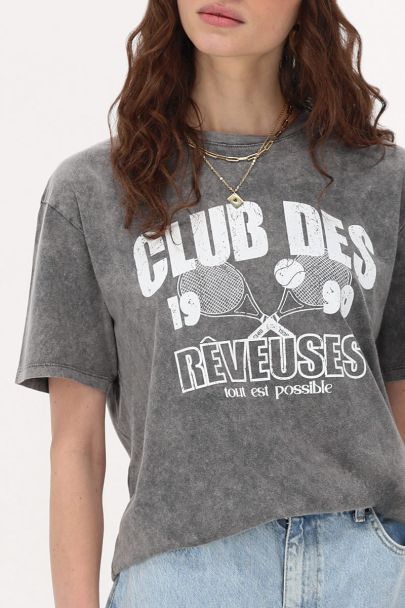 Grijs T-shirt " Club des rêveuses"